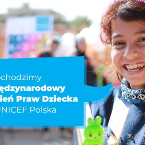 pokaż obrazek -  Międzynarodowy Dzień Praw Dziecka z UNICEF