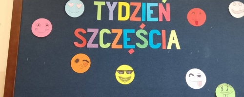 VI Ogólnopolski Tydzień Szczęścia w Szkole - Dzień integracji