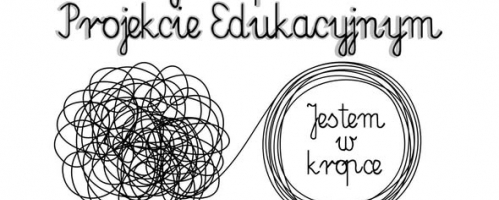 Ogólnopolski Projekt Edukacyjny „Jestem w kropce” w klasie VIII Szkoły Podstawowej im. Róży Zamoyskiej w Częstkowie 